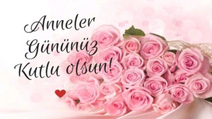 ANNELER GÜNÜNÜZ KUTLU OLSUN