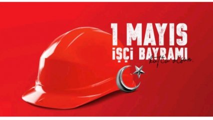 1MAYIS İŞÇİ BAYRAMI 