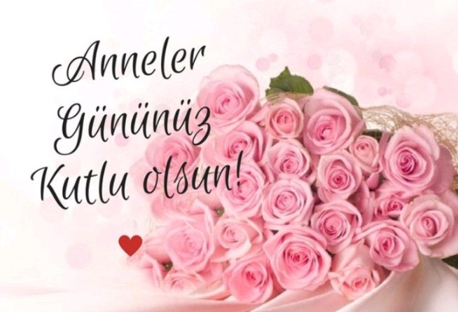 ANNELER GÜNÜNÜZ KUTLU OLSUN